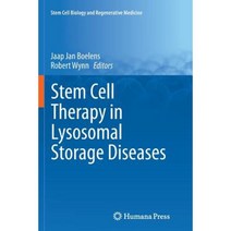 Stem Cell Therapy in Lysosomal Storage Diseases Paperback, Humana Press