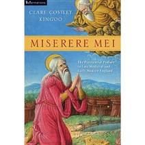 Miserere Mei: The Penitential Psalms in Late Medieval and Early Modern England Paperback, University of Notre Dame Press