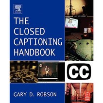 Closed Captioning Handbook Paperback, Focal Press