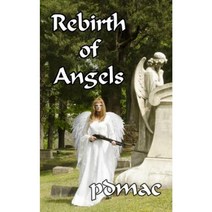 Rebirth of Angels Paperback, Trimble Hollow Press