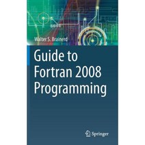 Guide to FORTRAN 2008 Programming Hardcover, Springer