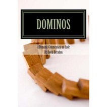 Dominos: A Dynamic Commentary on Jude Paperback, Createspace