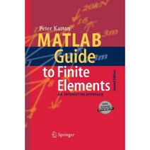 MATLAB Guide to Finite Elements: An Interactive Approach Paperback, Springer