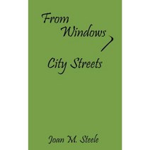 From Windows City Streets Paperback, Authorhouse
