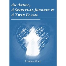 An Angel a Spiritual Journey & a Twin Flame Paperback, Paragon Publishing