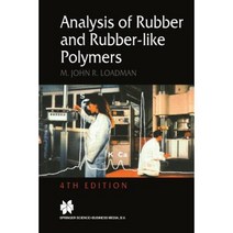 Analysis of Rubber and Rubber-Like Polymers Paperback, Springer