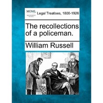 The Recollections of a Policeman. Paperback, Gale Ecco, Making of Modern Law