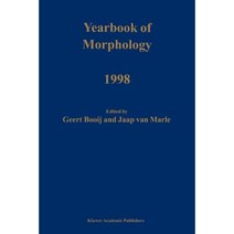 Yearbook of Morphology 1998 Paperback, Springer