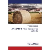 APIs (Anfis Price Interpreter System) Paperback, LAP Lambert Academic Publishing