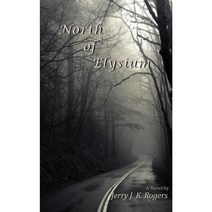 North of Elysium Paperback, Jerry/Rogers