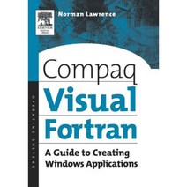 Compaq Visual FORTRAN: A Guide to Creating Windows Applications Paperback, Digital Press