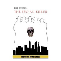 The Trojan Killer Paperback, Authorhouse