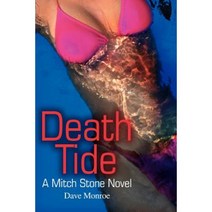 Death Tide: A Mitch Stone Novel Paperback, iUniverse