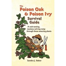 The Poison Oak and Poison Ivy Survival Guide Paperback, Coleman Creek Press