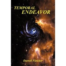Temporal Endeavor Paperback, Authorhouse