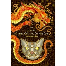 Short Stories Crimes Cults and Curious Cats Paperback, Dodo Books