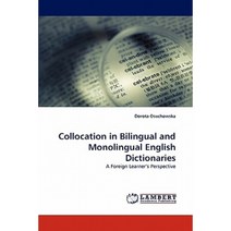 Collocation in Bilingual and Monolingual English Dictionaries Paperback, LAP Lambert Academic Publishing