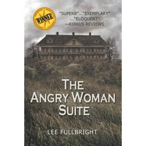 The Angry Woman Suite Paperback, Two Sisters & Company, an Imprint of Telemach