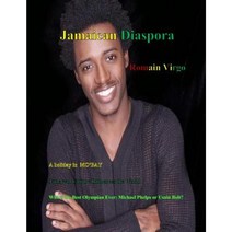Jamaican Diaspora: Romain Virgo Paperback, Createspace Independent Publishing Platform