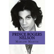 Prince Rogers Nelson Paperback, Createspace Independent Publishing Platform