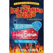 The Kili Wanna Affair: A Galactic Guild Comedy Paperback, Createspace Independent Publishing Platform