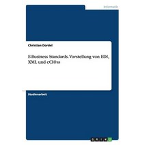 E-Business Standards Paperback, Grin Publishing