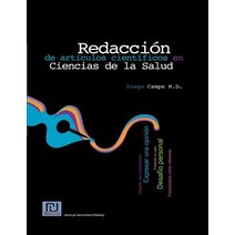 Redaccion de Articulos Cientificos En Ciencias de La Salud Paperback, Createspace