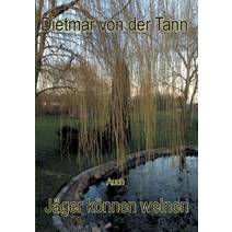 Auch Jager Konnen Weinen Paperback, Books on Demand
