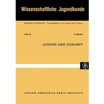 Jugend Und Zukunft Paperback, Springer