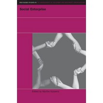 Social Enterprise: At the Crossroads of Market Public Policies and Civil Society Paperback, Routledge
