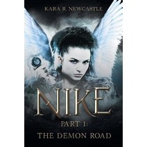 Nike: Part 1: The Demon Road Paperback, Lulu Publishing Services