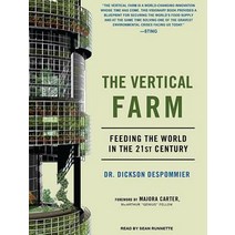 The Vertical Farm: Feeding the World in the 21st Century Compact Disc, Tantor Audio