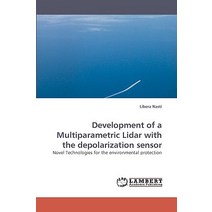 Development of a Multiparametric Lidar with the Depolarization Sensor Paperback, LAP Lambert Academic Publishing