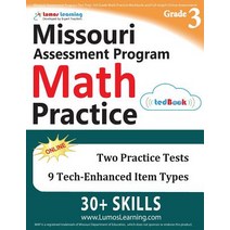 (영문도서) Missouri Assessment Program Test Prep: 3rd Grade Math Practice Workbook and Full-Length Online Assessments: Map Study Guide Paperback, Lumos Learning