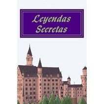 Leyendas Secretas: Las Leyendas de la Clase de Senorita Dresch Paperback, Createspace Independent Publishing Platform