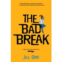 The Bad Break: A Riley Ellison Mystery Hardcover, Prospect Park Books