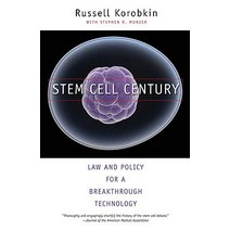 Stem Cell Century: Law and Policy for a Breakthrough Technology Paperback, Yale University Press