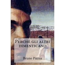 Perche Gli Altri Dimenticano Paperback, Createspace Independent Publishing Platform