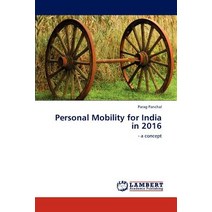Personal Mobility for India in 2016 Paperback, LAP Lambert Academic Publishing