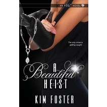 A Beautiful Heist Paperback, Kensington Publishing Corporation
