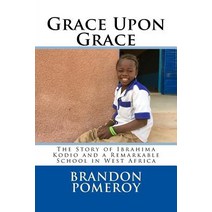 Grace Upon Grace Paperback, Elpida Press