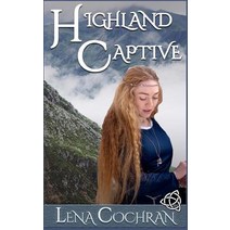 Highland Captive Paperback, Createspace Independent Publishing Platform