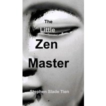 The Little Zen Master Hardcover, Blurb