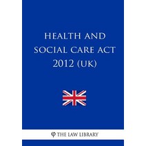 Health and Social Care ACT 2012 (Uk) Paperback, Createspace Independent Publishing Platform