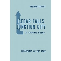 Cedar Falls-Junction City: A Turning Point Paperback, Militarybookshop.Co.UK