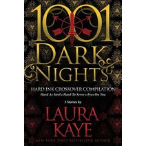 Hard Ink Crossover Compilation: 3 Stories by Laura Kaye Paperback, Evil Eye Concepts, Incorporated