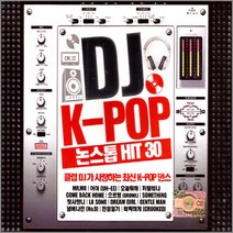 2CD_DJ K-POP논스톱HIT30(리메이크)/MR.MR/어이/오늘뭐해/빠빠빠/으르렁/강남스타일/사은품CD증정