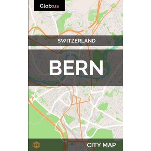 (영문도서)Bern, Switzerland - City Map, Paperback