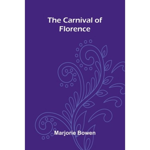 (영문도서)The Carnival Of Florence, Paperback
