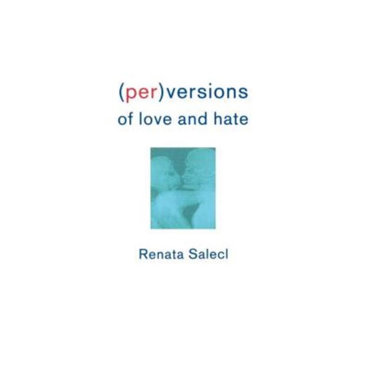 Perversions of Love and Hate Paperback